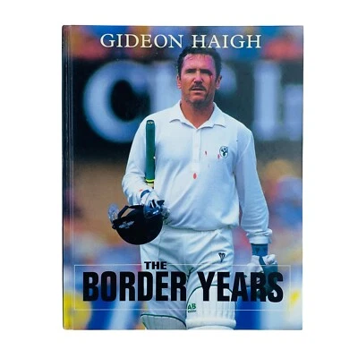 The Border Years By Gideon Haigh Hardcover Book Sport Australian Cricket - image 1 of 4