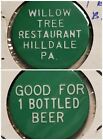Willow Tree Restaurant Hilldale PA good for 1 bottled beer in trade token gft540