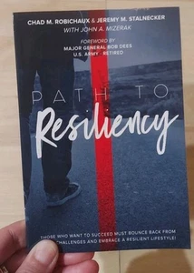 Path to Resiliency Chad Robichaux and Jeremy Stalnecker - Paperback - GOOD - Bild 1 von 1