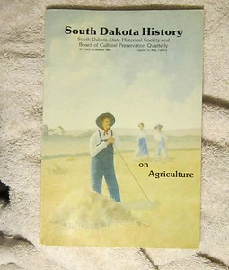 South Dakota History Spring Summer 1983 Agriculture Arikara Sioux - Imagen 1 de 4