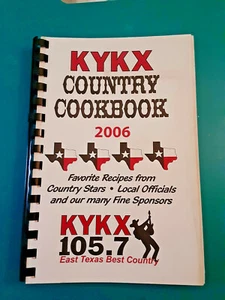 KYKX Country Cookbook Longview Texas 2006 - Imagen 1 de 3