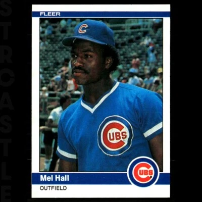 1984 Fleer - Mel Hall #493 Chicago Cubs ⚾ Baseball Card - Image 1 of 3