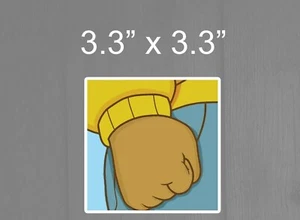 Hey Arthur Fist Meme Funny Car Bumper Sticker Vinyl Decal Joke Macbook Sticker - Picture 1 of 1