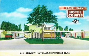 ROYAL PALM HOTEL COURTS AAA Postcard - New Orleans, Louisiana - Picture 1 of 2