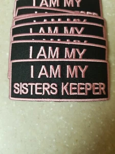 BIKER RELIGIOUS PATCH "I AM MY SISTERS KEEPER" new nice FREE SHIPPING - Picture 1 of 2