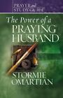 The Power of a Praying Husband Prayer and Study Guide by Omartian, Stormie , pap