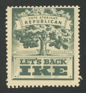 US POLITICAL POSTER STAMPS LET'S BACK IKE VOTE STRAIGHT REPUBLICAN MNH OG - Picture 1 of 2