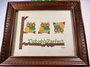 Vintage NOBODY'S PERFECT Three Owls Cross Stitch Handmade Glass Framed 1980 - Picture 1 of 7
