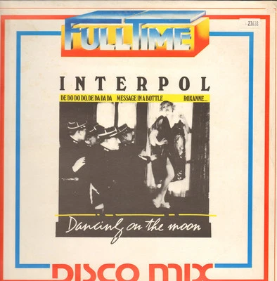 INTERPOL - Danse On The Moon - Full Time - 1983 - Italy - FTM31528 - Photo 1/2