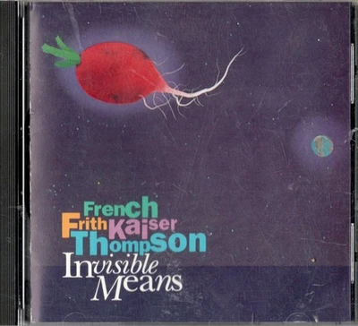 FRENCH FRITH KAISER THOMPSON INVISIBLE MEANS 1990 WINDHAM HILL CD USA WD-1094 - Image 1 of 2