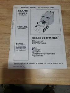 Sears Craftsman 4 h.p Walk-Behind Chipper Vacuum 987.799791 Owner & Parts Manual - Picture 1 of 5