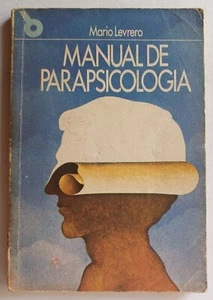 Levrero, Mario - Manual de Parapsicología - (1980) Primera Edicion - Imagen 1 de 3