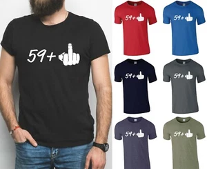 59+1 (middle finger) 60th Birthday T-Shirt | Rude 60th Tshirt | Tee Gift - Picture 1 of 10