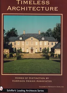TIMELESS ARCHITECTURE: Homes of Distinction by Harrison Design Associates (HC)F2 - Foto 1 di 3