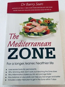 The Mediterranean Zone: For a Longer, Leaner, Healthier Life by Barry Sears Pape - Picture 1 of 4
