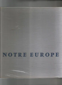 NOTRE EUROPE - Bild 1 von 1