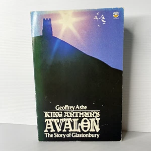 King Arthur's Avalon by Geoffrey Ashe - Picture 1 of 4