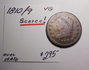 SCARCE 1810 / 9 EARLY CLASSIC HEAD LARGE CENT GREAT OVERDATE !!!!!!!!!!!!!!!!!!⭐ - Picture 1 of 21