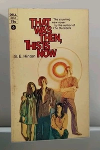 S. E. Hinton ~ That Was Then, This Is Now ~ 1972 Dell Book Paperback - Bild 1 von 7