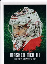 10/11 ITG BETWEEN THE PIPES COREY CRAWFORD MASKED MEN III INSERT #11