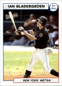 2005 (METS) Bazooka Minis #216 Ian Bladergroen FY