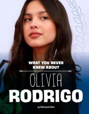 What You Never Knew about Olivia Rodrigo (Behind the Scenes Biographies)