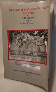 In Search Of  Confederate Ancestors  The Guide By JH Segars 1993 Atlanta Georgia - Picture 1 of 5