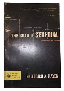 THE ROAD TO SERFDOM, by FRIEDRICH A. HAYEK, 1956, 11th IMPRESSION, SOCIALISM - Picture 1 of 6