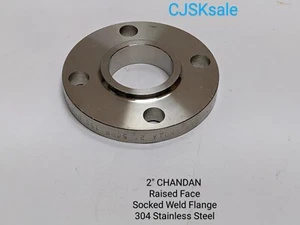 2"CHANDAN Raised Face Socked Weld Flange 304 Stainless Steel(NEW). - Picture 1 of 10