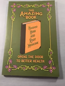 Hoodoo Herb & Root Medicine by Sunrae Products Co. - Picture 1 of 8