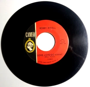 BOBBY RYDELL ‎– Forget Him / Love Love Go Away - Vinyl 45rpm 1963 Cameo C-280 - Picture 1 of 4