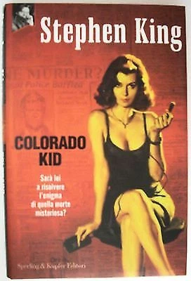Stephen King: Colorado Kid Ed. Sperling&Kupfer A38 - Immagine 1 di 1