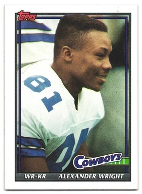 1991 Topps  Alexander Wright #362   Cowboys [add’l $1 cards, 5¢ ship] - Image 1 of 3