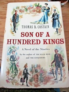 Son Of A Hundred Kings Thomas B. Costain Hardcover DJ Novel of the 90s BH - Picture 1 of 1