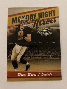 2008 Donruss Classics Monday Night Heroes #26 Drew Brees /100 - NM-MT