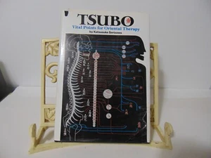 Tsubo: Vital Points for Oriental Therapy - Serizawa M.D., Katsusuke Hardcover - Picture 1 of 9
