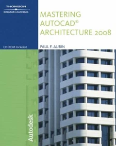 Mastering Autocad Architecture 2008 Taschenbuch Paul F. Aubin - Bild 1 von 2