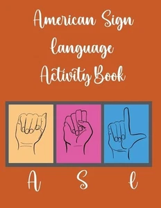 American Sign Language Activity Book by Cristie Publishing Paperback Book - Picture 1 of 1