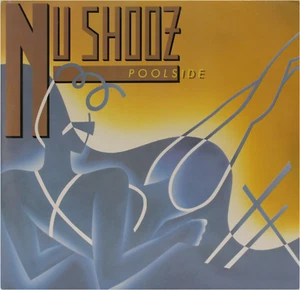 NU SHOOZ Poolside USED 1986 LP Synth-Pop Vinyl Record I Can't Wait ATL-81647 - Picture 1 of 2