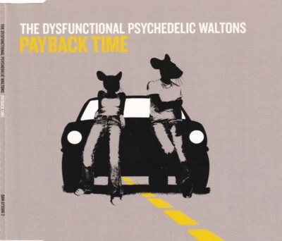 The Dysfunctional Psychedelic - Payback Time (Maxi-CD), 2003, gebraucht (0527) - Bild 1 von 3