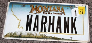 REAL Montana  License Plate   "WARHAWK" - Picture 1 of 4
