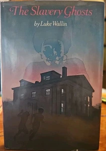 The Slavery Ghosts by Luke Wallin - Never Been Read In EXCELLENT Condition  - Bild 1 von 3