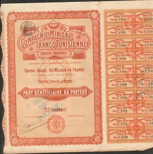 DECO => part: Compagnie Minière FRANCO-TUNISIENNE (TUNISIE) 1907 (A) - Bild 1 von 1