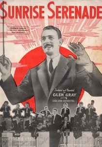 GLEN GRAY "SUNRISE SERENADE" SHEET MUSIC 1939 jewel - Picture 1 of 1