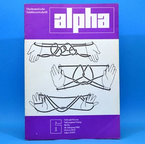 DDR Alpha 6 von 1982 Mathematische Schülerzeitschrift Mathematik Mathe Logik A - Bild 1 von 2