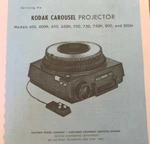MANUALE DI SERVIZIO Kodak Carousel Serie 600, 700, 800 Proiettore Slide 1971 Ristampa - Foto 1 di 11