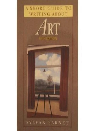 A Short Guide to Writing about Art (Short Guide Series) By Sylv  - Image 1 of 1
