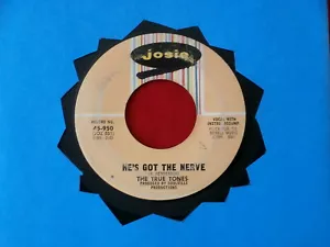 TRUE TONES~ HE'S GOT THE NERVE~ A KILLER~ THAT'S LOVE~ JOSIE ~ NORTHERN SOUL 45 - Picture 1 of 2