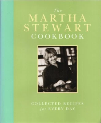 The Martha Stewart Cookbook : Collected Recipes for Every Day NEW Hardcover Foto 1 de 4