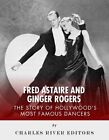 Fred Astaire and Ginger Rogers (Paperback)